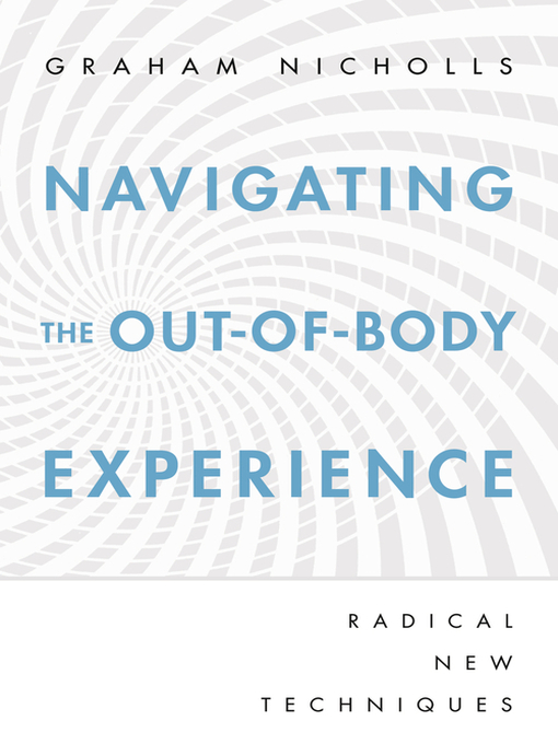 Cover image for Navigating the Out-of-Body Experience
